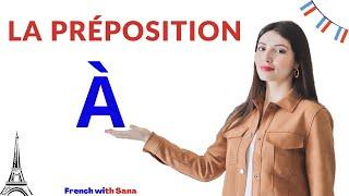 La préposition à en français - French lesson