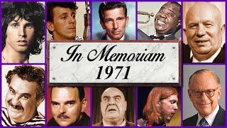 In Memoriam 1971 Famous Faces We Lost in 1971