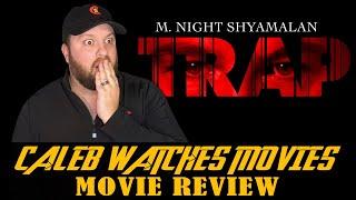 TRAP MOVIE REVIEW