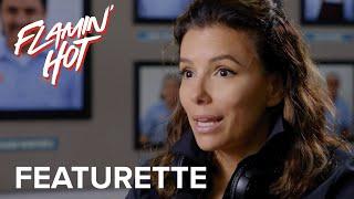 FLAMIN’ HOT  “Eva Longoria’s Directorial Debut” Featurette  Searchlight Pictures