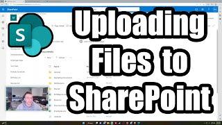 How to Upload Files to a SharePoint Site  SharePoint File Management  2023 Tutorial