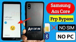 Samsung Galaxy A01 Core Frp Bypass 2023 Without Pc  Without Sim Card  