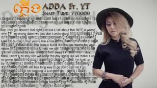 ភ្លើង - ADDA Ft YT Full Lyrics