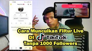 Cara Munculkan fitur Live Biasa Di TikTok Tanpa 1000 Followers