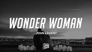 John Legend - Wonder Woman Lyrics