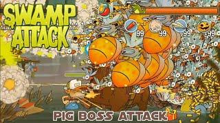 SWAMP ATTACK - PIG BOSS ATTACK