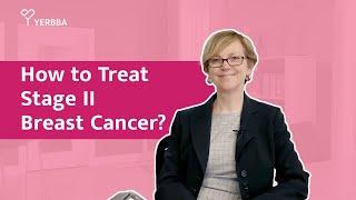 How to Treat Stage II 2 Breast Cancer All You Need to Know