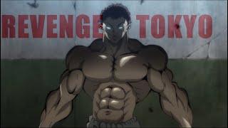 Baki 2020「AMV」- Revenge Tokyo - Show The World