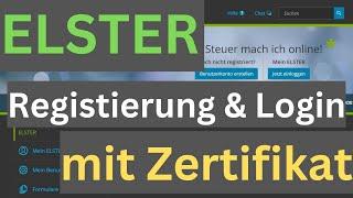 Elster Registrierung - Zertifikat herunterladen & Login mit Zertifikatsdatei Anmeldung Tutorial