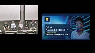 Michigan AI Symposium 2022  AI & Accessibility Panel