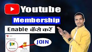 how to enable channel membership on youtube  join button kaise enable kare