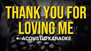 Thank You For Loving Me - Bon Jovi Acoustic Karaoke