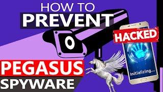How to prevent Pegasus Spyware in your android phone?