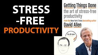 GETTING THINGS DONE by David Allen  Core Message Remastered