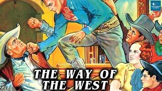 The Way of the West 1934  Western Film  Hal Taliaferro Bobby Nelson Myrla Bratton