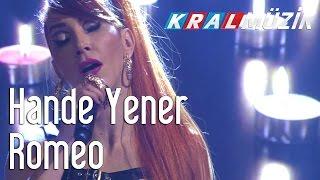 Hande Yener - Romeo Kral Pop Akustik