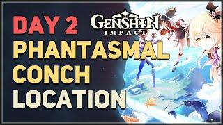 Day 2 Phantasmal Conch Location Genshin Impact