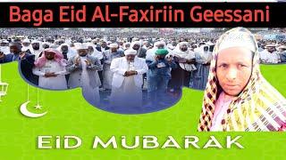 Eid Mubarak Ummanni Muslimaa Baga EID AL-FAXIRII Geessan  Yeroo 1445 