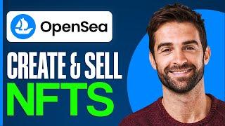 How to Create & Sell NFT on OpenSea Studio 2024 Full Guide