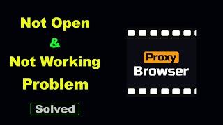 Fix Proxy Browser Not Working  Loading  Not Opening Problem in Android Phone