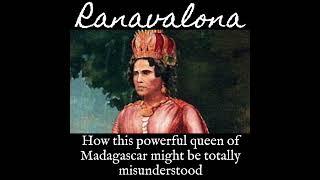 History Fix Episode 64 Ranavalona I of Madagascar