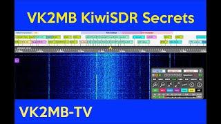 VK2MB KiwiSDR Secrets - Richard Murnane VK2SKY - Manly-Warringah Radio Society lecture