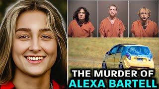 The Heartbreaking Case of Alexa Bartell  True Crime 2023