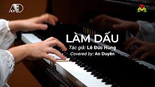 Piano cover - Làm Dấu - Tác giả Lê Đức Hùng - Pianist Kim Duyên  Thánh Ca Cộng Đồng