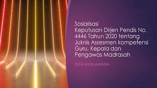 Sosialisasi Asesmen Kompetensi Guru Kepala dan Pengawas Madrasah Tahun 2020