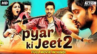 Sumanth Ashwins PYAR KI JEET 2 Movie Hindi Dubbed  Blockbuster Hindi Dubbed Full Romantic Movie