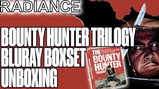 Radiance Films - Unboxing The Bounty Hunter Trilogy Bluray Boxset