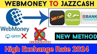 Webmoney Wmz Withdrawal from Pakistan 2024 \\ Webmoney Say Pakistan Mein Withdrawal Kesay Karain