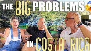 BIG PROBLEMS Facing Costa Rica - Living in Costa Rica- Expat