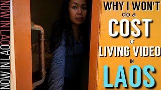 Why I Wont do a COST of LIVING Video in Laos  Now in Lao