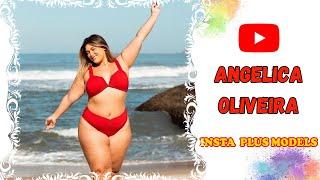 Angelica Oliveira  Glamorous Plus-sized Model  Curvy Fashion Model  Biography