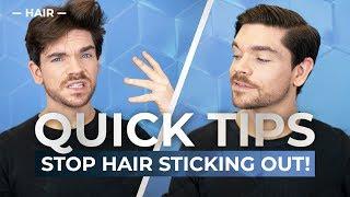 How To Fix Hair That Sticks Out  Mens Hair