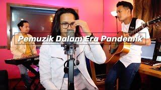 Aepul Roza - Pemuzik Dalam Era Pandemik