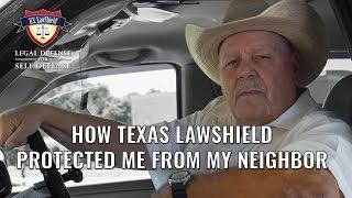 How Texas LawShield Protected Me from my Neighbor