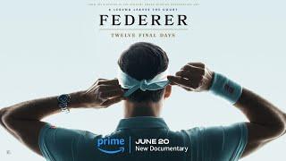 FEDERER Twelve Final Days - Official Trailer