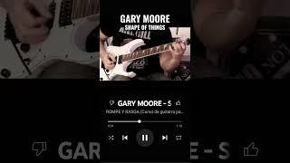 GARY MOORE - SHAPE OF THINGS SOLO COVER.