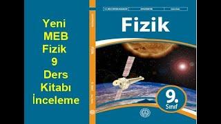 2024-2025 Yeni 9. Sınıf Fizik Meb Ders Kitabı incelemesi