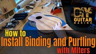 How to Install Binding and Purfling with Miters  Guitar #87