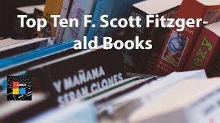 Top Ten F. Scott Fitzgerald Books