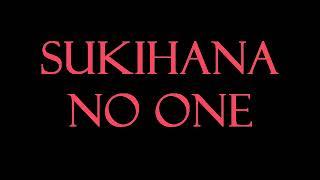 Sukihana - No One Instrumental