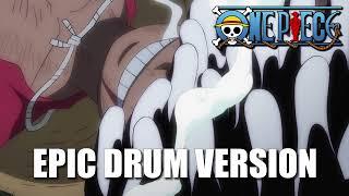 ONE PIECE  JOYBOY HAS RETURNED DRUMS OF LIBERATION & GEAR 5 THEME  EPIC VERSION