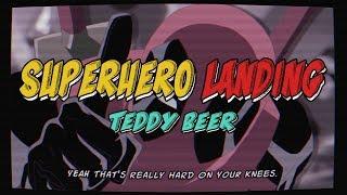 Teddy Beer - Superhero Landing Official Lyric Video