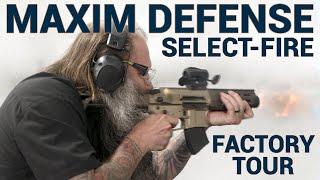 Touring the Maxim Defense Factory with Select Fire