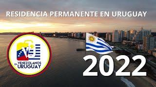 RESIDENCIA PERMANENTE - URUGUAY 2022  Documentación y Tramites en 1 MIN 