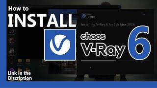 How to Install VRay 6  Update 2  3Ds Max