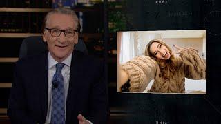 New Rule Almost InstaFamous  Real Time with Bill Maher HBO